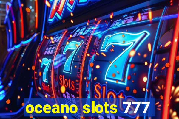 oceano slots 777